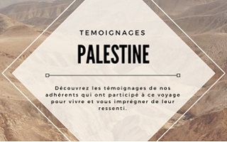 Témoignages de participants du circuit en Palestine